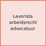 Lavorista arbeidsrecht advocatuur